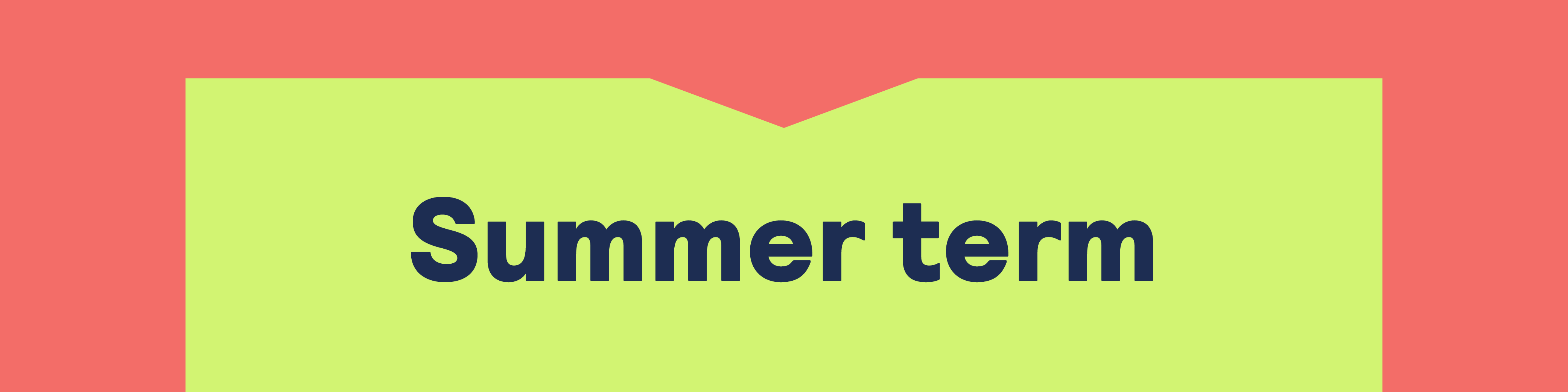 Illustrative banner that reads Summer Term